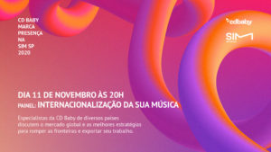 A CD Baby marca presença na oitava edição da SIM São Paulo: maior evento do mercado musical da América Latina